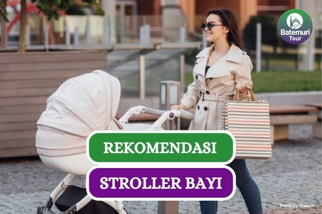 5 Rekomendasi Stroller yang Bisa Dibawa Traveling